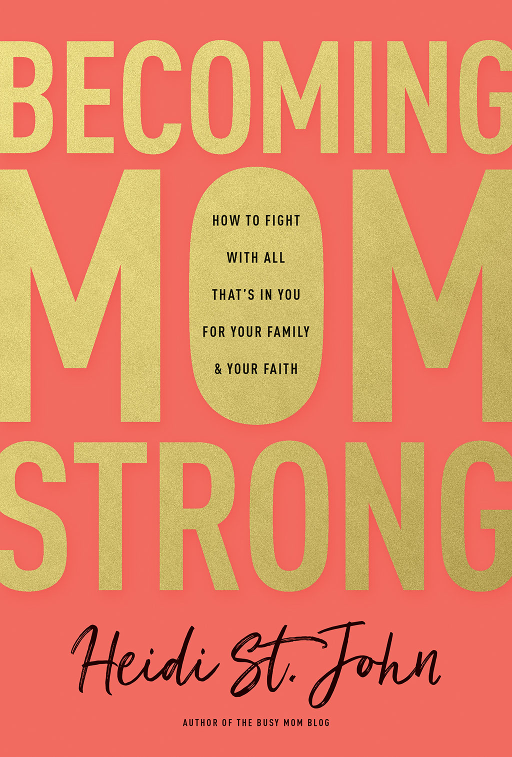 Becoming Mom Strong