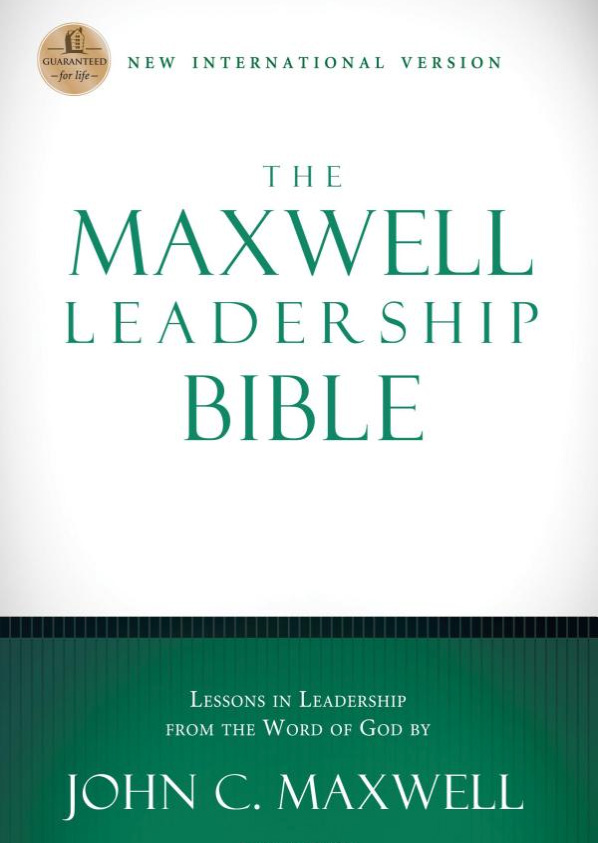 The Maxwell Leadership Bible