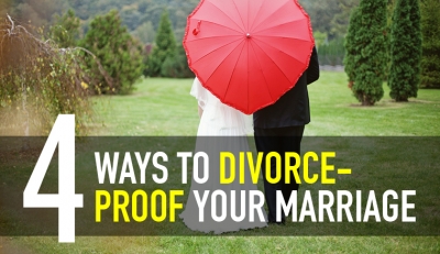 4 Ways to Divorce-Proof your Marriage