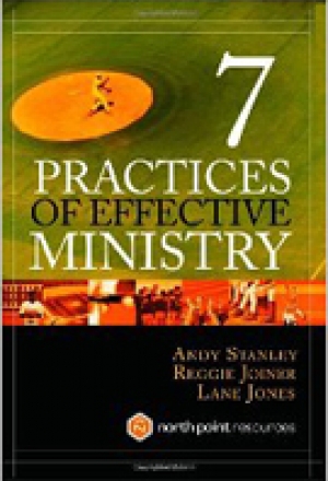 Seven Practices of Effective Ministry