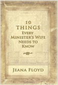 10 Things Every Minister&#039;s Wife Needs to Know